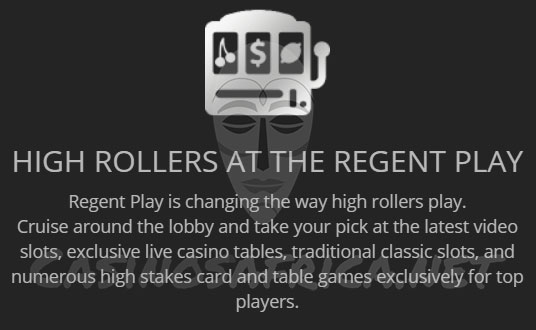 High Rollers at Regent Play Casino
